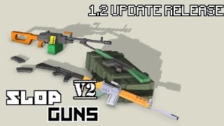 Slop Guns V2 Minecraft Gun Addon 1.2.0 Update Release