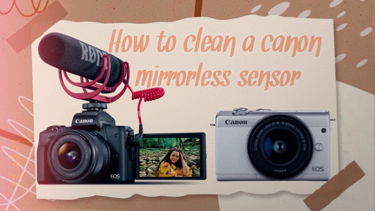 How to clean a canon m50 or canon m200 camera sensor 2021 - YouTube