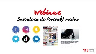 Webinar Suïcide In De Social Media 113 Zelfmoordpreventie