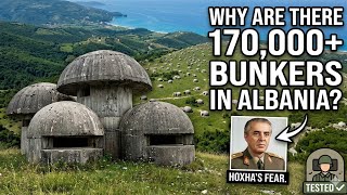 Why Albania Built 170,000 Bunkers......