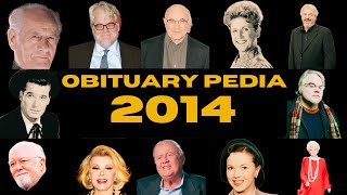 Famous Celebrities Lost in 2014 - Obituary in 2014