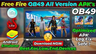 Free Fire And Free Fire Max OB49 All Version APK 😍 Best Lite Emulator For PC ✅ Most Optimized APK