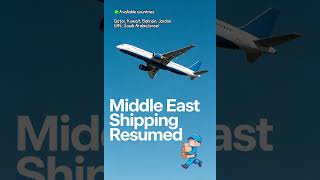 Good News! 🥳 Middle East shipping services are restored!#CFCFulfillment#3PL#Dropshipping#logistics