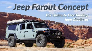 The Jeep Farout Concept is the Ultimate Overlanding Diesel Gladiator | Moab Easter Jeep Safari 2021