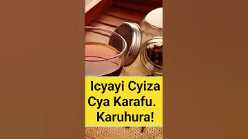 Icyayi Cya Karafu 