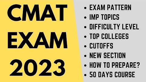 CMAT 2023 official notification out: Exam pattern, Cutoffs, Important topics, 50 days crash course