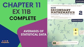 Exercise 11B Complete | Chapter 11 | Oxford New Secondary Mathematics 2 | Class 7 | APS