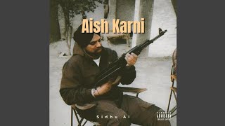 Aish Karni - Sidhu Moose Wala Ai Song Prod Music Reader