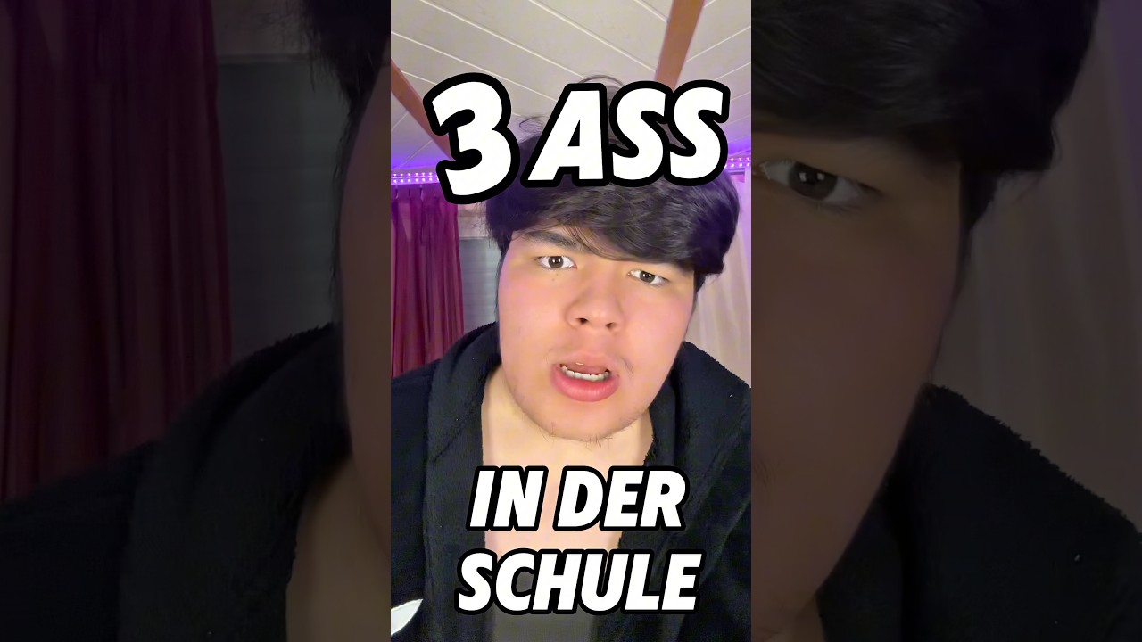 3 Ass momente in der Schule