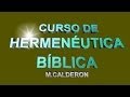 HERMENEUTICA BIBLICA CLASE 1-A CULTURA Y FAMILIA