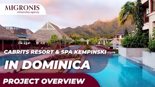 Cabrits Resort &amp; Spa Kempinski in Dominica: Project Overview