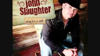 John Slaughter - Stay For Awhile chords