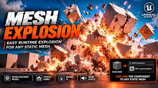 Mesh Explosion Unreal Engine 5