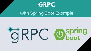 gRPC with Spring Boot Example | Protobuf Stub & Skeleton | Tech Primers