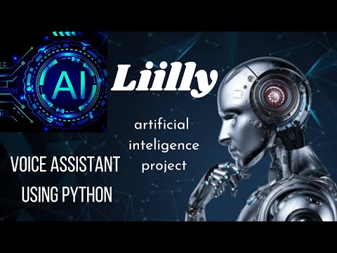 Lilly - project demo || pc assistant || voice assistant using python