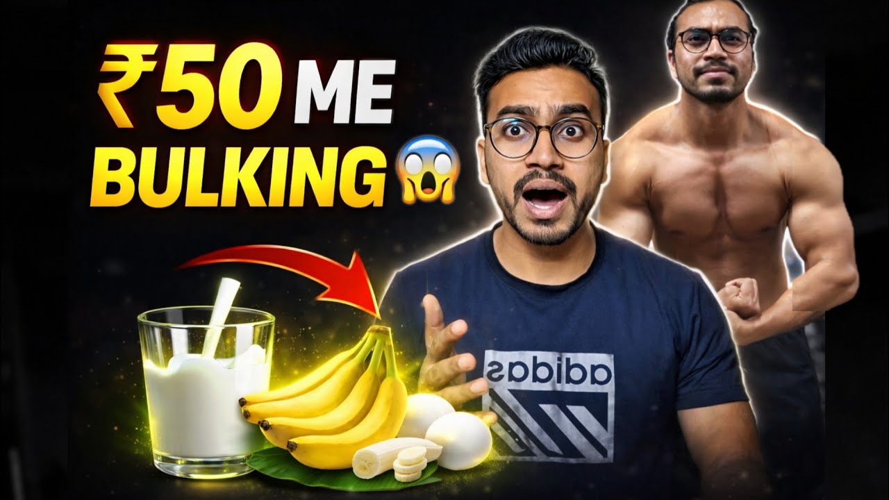 Cheapest Indian Bulking Foods | Muscle Gain for Students | Budget Diet Plan