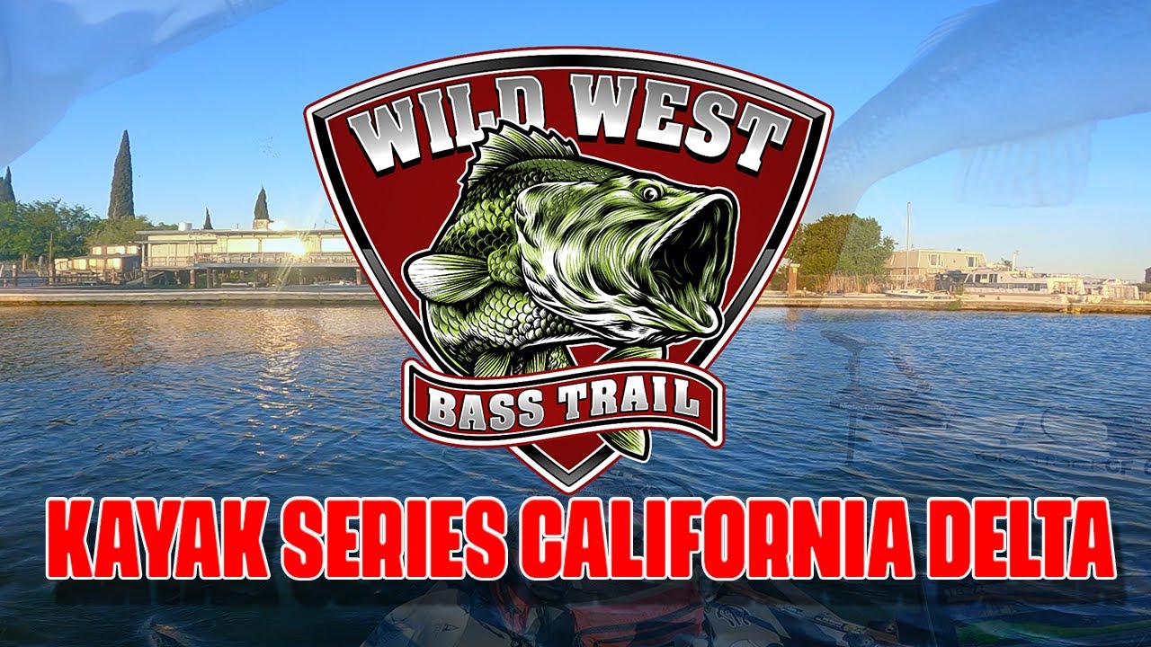 WILD WEST BASS TRAIL KAYAK SERIES CAL DELTA YouTube