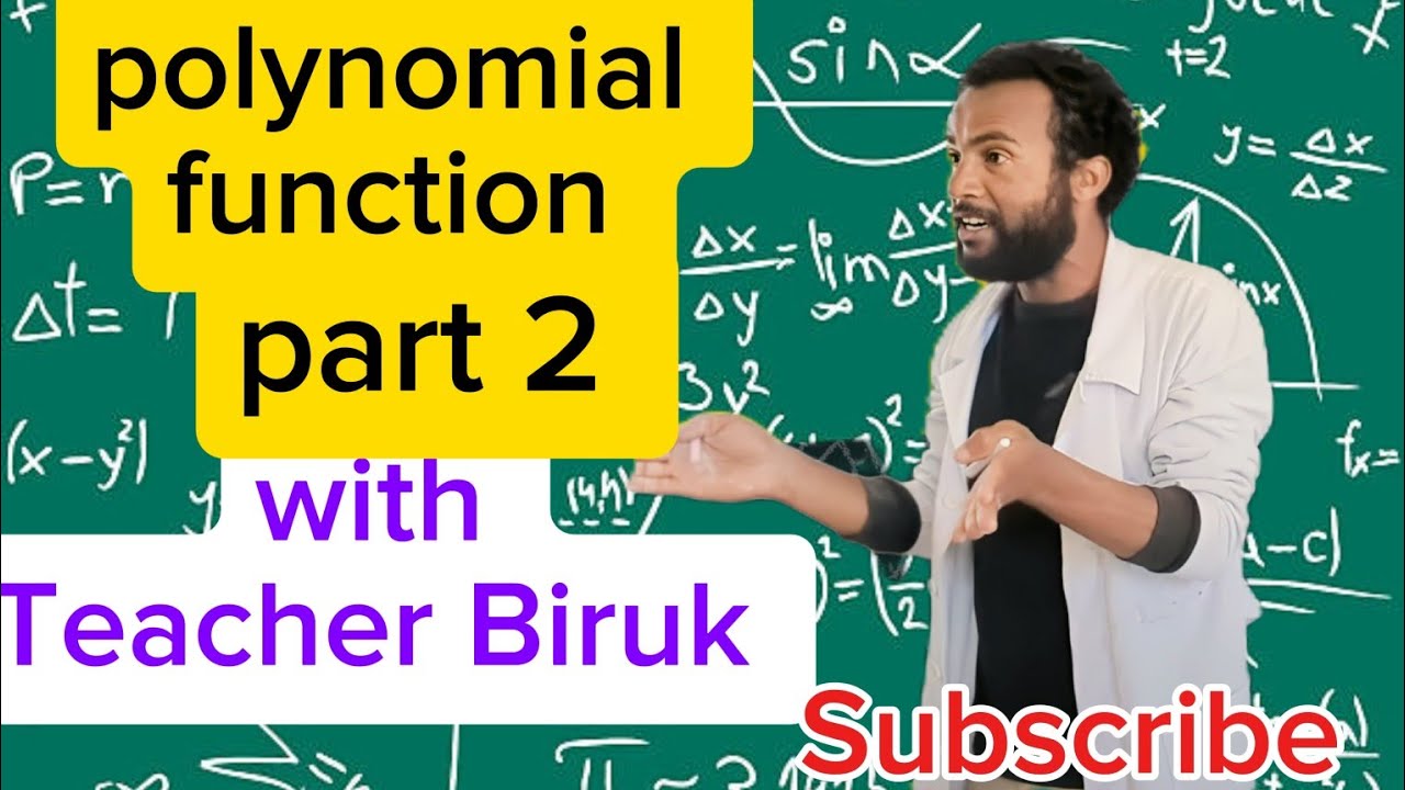 Teacher Biruk is live! polynomial function part 2 - YouTube