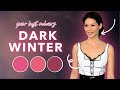 Discover Your Perfect Look Dark Winter Colour Season Discover Your Perfect Look Dark Winter Colour Season