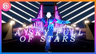 JUST DANCE 2026 EDITION - A SKY FULL OF STARS - COLDPLAY (FANMADE)