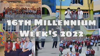 16Th Millennium Week's 2022