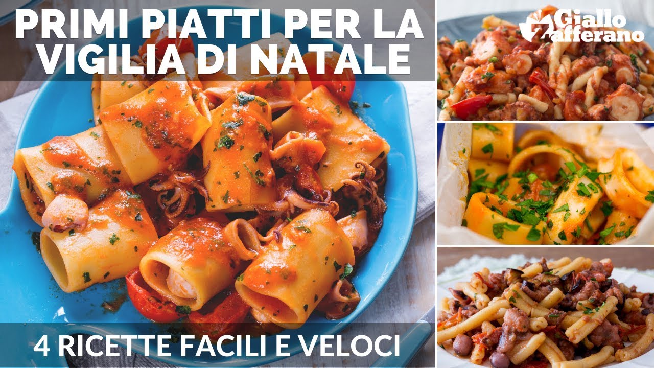 I Menu Di Natale Giallo Zafferano.Primi Piatti Di Pesce Per La Vigilia Di Natale 4 Ricette Facili E Veloci Youtube