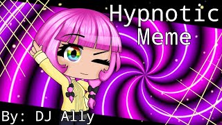 Hypnotic |Meme| (Gacha Club and epilepsy warning)