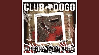 Video thumbnail of "Club Dogo - Cattivi E Buoni"