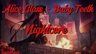 Alice Glass - Baby Teeth (Nightcore)