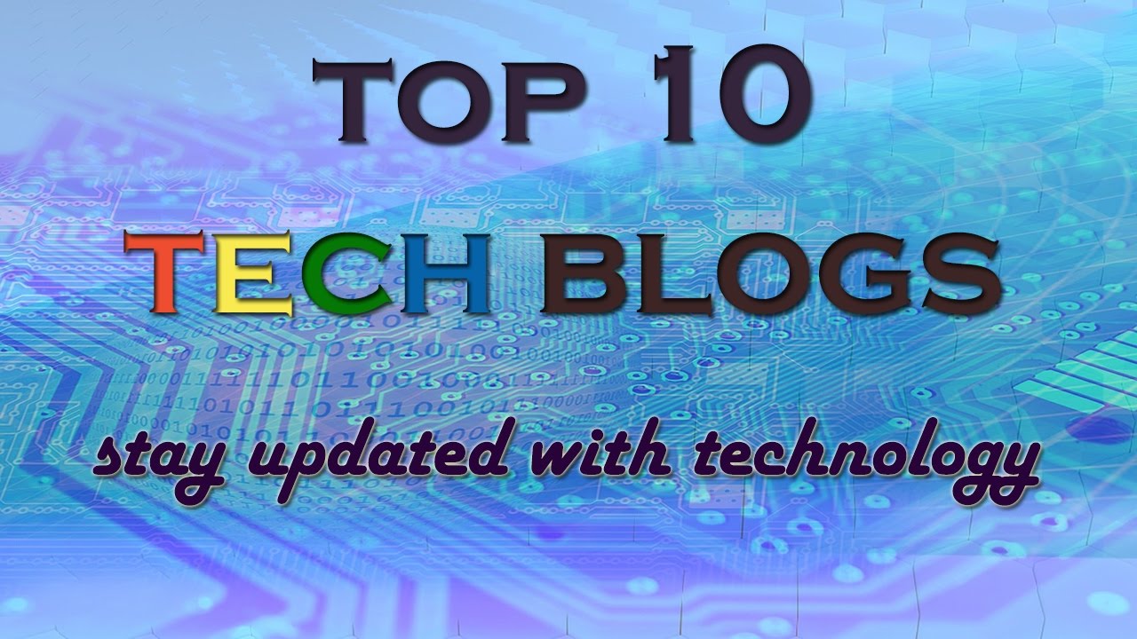 Image result for tech blogs