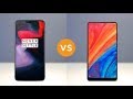 OnePlus 6 vs Xiaomi mi mix 2s video test 1080 50fps