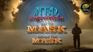 Ned, Regression & The Mask Behind The Mask (autism)