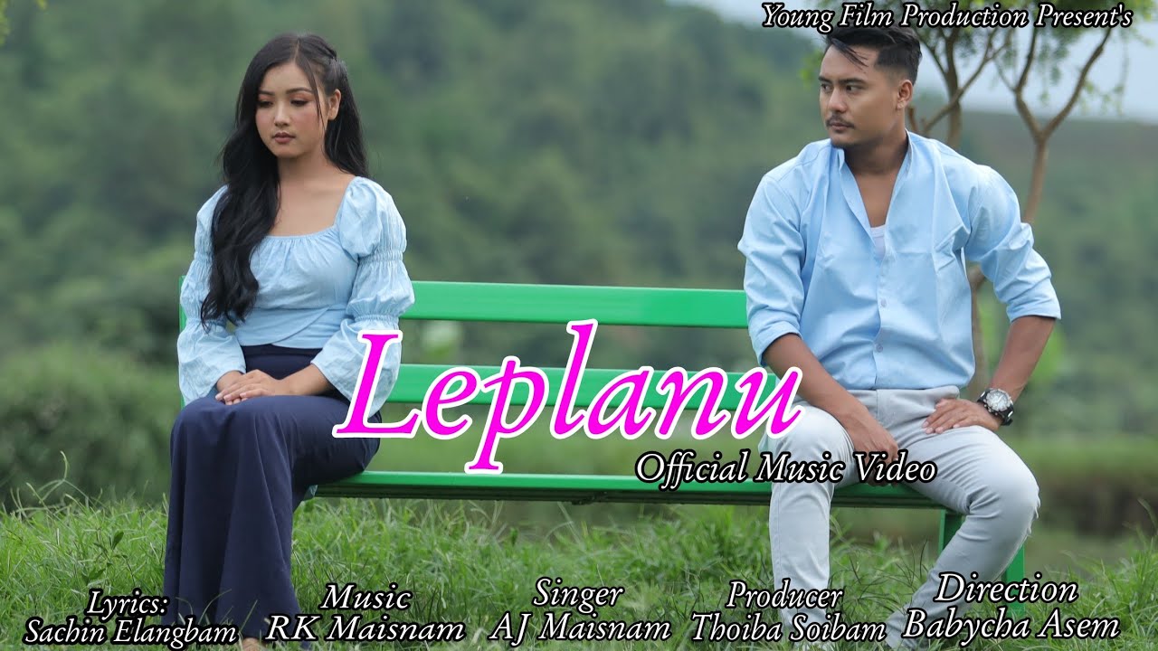 Leplanu Teaser  AJ Maisnam  Jiteshwori  Kishan Nongdamba  Official Music Video Release
