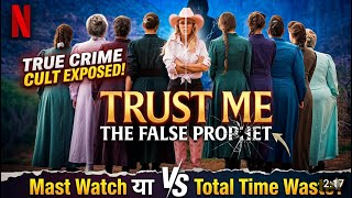 Trust Me: The False Prophet (2026) Hindi Review & Trailer | Full Story | Netflix | Review Adda