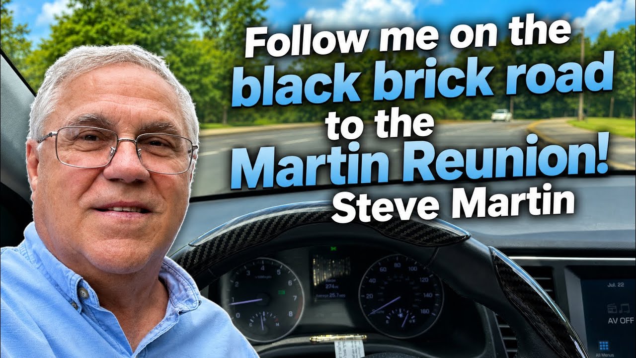 “Follow the Black Brick Road…” to the Martin Family Reunion!