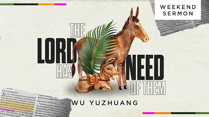 Wu Yuzhuang: The Lord Has Need Of Them - DayDayNews