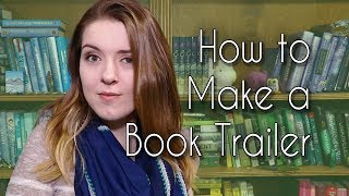 How to Make a Book Trailer (The Easy Way)