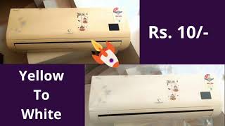 Old AC Yellow to White |Old AC to New| Any old plastic to new | Turn yellow plastic to white | @Home