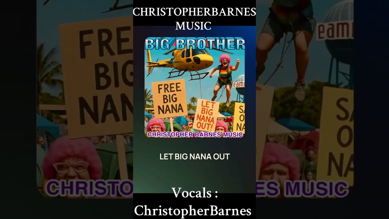 Let Big Nana Out - Christopher Barnes
