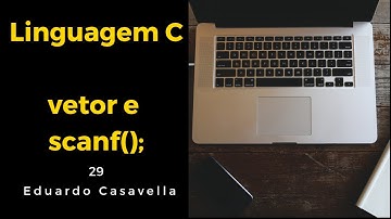 Vetores - recebendo dados com scanf para um array - Linguagem C