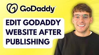 How to Edit GoDaddy Website after Publishing [2026 Full Guide]