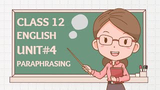 Class 12 English | Unit 4 Paraphrasing | NBF Book 2025