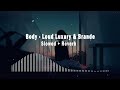 Body Loud Luxury Brande Slowed Reverb 抖音 