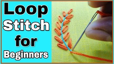 Loop Stitch for beginners | hand embroidery