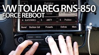 VW Touareg II RNS-850 force reboot (restart soft reset) screenshot 3