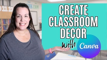 Create Beautiful Classroom Decor in Minutes with Canva (Step-by-Step!)