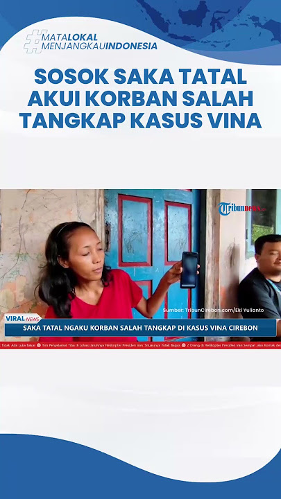 Sosok Saka Tatal, Akui Jadi Korban Salah Tangkap di Kasus Pembunuhan & Pemerkosaan Vina Cirebon