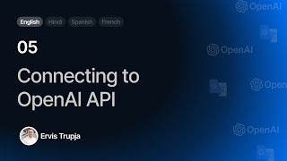 05. Connecting to OpenAI API