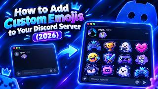 How to Add Custom Emojis to Your Discord Server (2026)