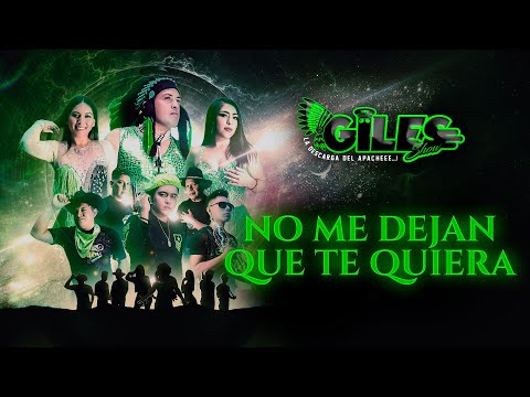 No Me Dejan Que Te Quiera - Giles Show - Video Lirycs